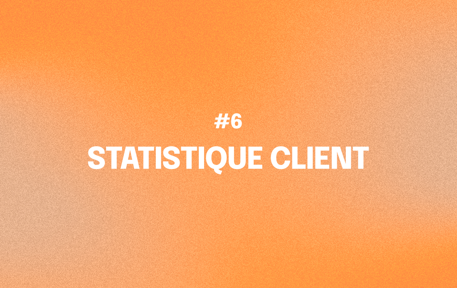 Statistique client