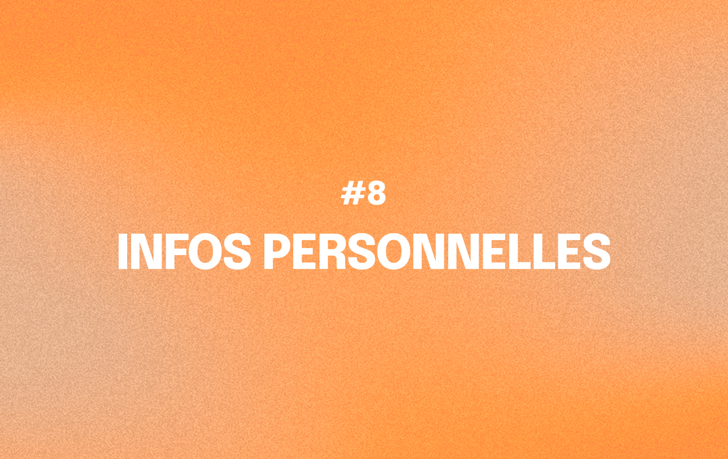 Informations personnelles